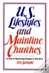 U.S. Lifestyles And Mainline Churches