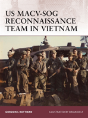 Us Macv-Sog Reconnaissance Team In Vietnam - Preview
