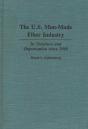 U.S. Man-Made Fiber Industry - Preview