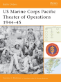 Us Marine Corps Pacific Theater Of Operations 1944â€“45 - Preview