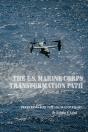 U.S. Marine Corps Transformation Path - Preview