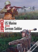 Us Marine Vs German Soldier