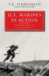 U.S. Marines In Action: Two Hundred Year