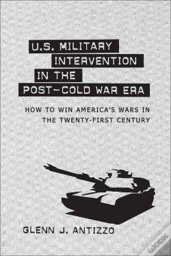 Capa do artigo U.S. Military Intervention In The Post-Cold War Era