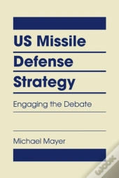Us Missile Defense Strategy