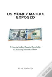 Capa do artigo Us Money Matrix Exposed