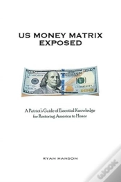 Capa do artigo U.S. Money Matrix Exposed