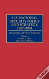 U.S. National Security Policy And Strategy, 1987-1994