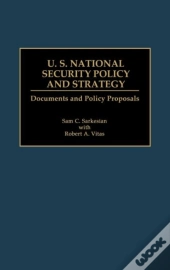 U.S. National Security Policy And Strategy