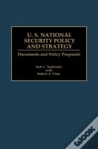 U.S. National Security Policy And Strategy