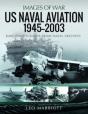 Us Naval Aviation, 1945 2003 - Preview