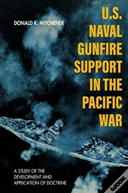 Capa do artigo Us Naval Gunfire Support In The Pacific