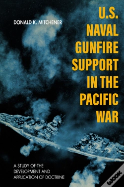 Capa do artigo U.S. Naval Gunfire Support In The Pacific War