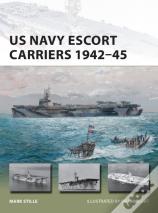 Us Navy Escort Carriers 1942â€“45