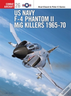 Capa do artigo Us Navy F-4 Phantom Ii Mig Killers 1965-70