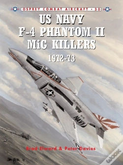 Capa do artigo Us Navy F-4 Phantom Ii Mig Killers 1972 73