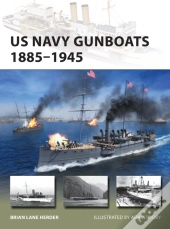 Us Navy Gunboats 1885â€“1945