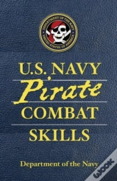 U.S. Navy Pirate Combat Skills