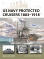 Us Navy Protected Cruisers 1883â€“1918 - Preview