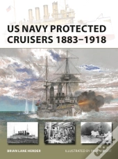 Us Navy Protected Cruisers 1883â€“1918