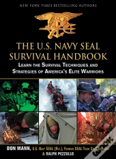 U.S. Navy Seal Survival Handbook