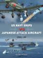 Us Navy Ships Vs Japanese Attack Aircraft - Preview