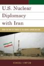 U.S. Nuclear Diplomacy With Iran - Preview