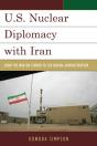 U.S. Nuclear Diplomacy With Iran - Preview