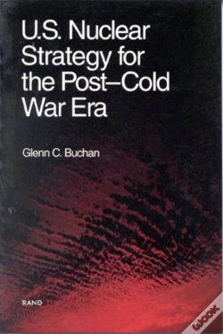 Capa do artigo U.S. Nuclear Strategy For The Post-Cold War Era