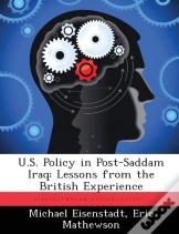 U.S. Policy In Post-Saddam Iraq