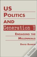 Us Politics And Generation Y