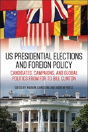 Us Presidential Elections And Foreign Policy - Preview