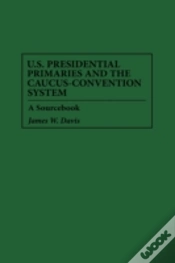 Capa do artigo U.S. Presidential Primaries And The Caucus-Convention System