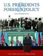 U.S. Presidents And Foreign Policy - Preview