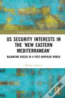 Us Security Interests In The Â€˜New Eastern Mediterraneanâ€™