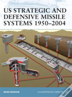 Capa do artigo Us Strategic And Defensive Missile Systems 1950â€“2004