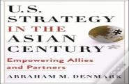 U.S. Strategy In The Asian Century