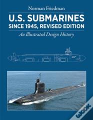 U.S. Submarines Since 1945
