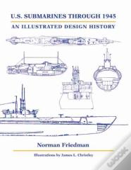 U.S. Submarines Through 1945