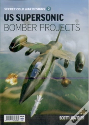 Capa do artigo Us Supersonic Bomber Projects 2