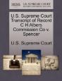 U.S. Supreme Court Transcript Of Record C H Albers Commission Co V. Spencer - Preview