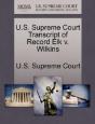 U.S. Supreme Court Transcript Of Record Elk V. Wilkins - Preview