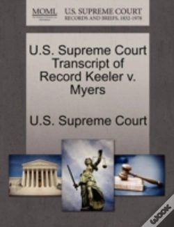 Capa do artigo U.S. Supreme Court Transcript Of Record Keeler V. Myers