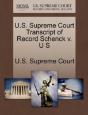 U.S. Supreme Court Transcript Of Record Schenck V. U S - Preview