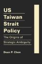 Us Taiwan Strait Policy - Preview