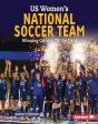 Us Women'S National Soccer Team - Preview