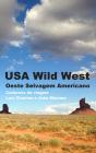USA Wild West: Oeste Selvagem Americano - Preview