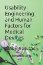 Usability Engineering And Human Factors For Medical Devices - Preview