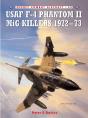 Usaf F-4 Phantom Ii Mig Killers 1972 73 - Preview