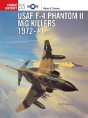 Usaf F-4 Phantom Ii Mig Killers 1972â€“73 - Preview